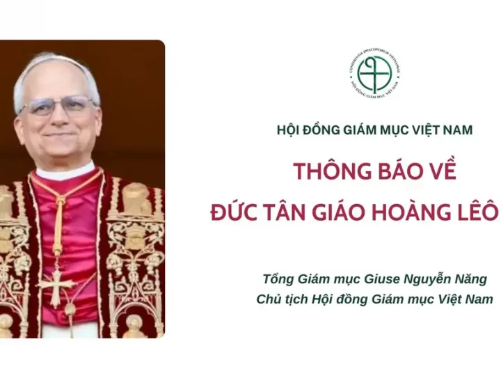 HỘI ĐỒNG GIÁM MỤC VIỆT NAM: THÔNG BÁO VỀ ĐỨC TÂN GIÁO HOÀNG LÊÔ XIV
